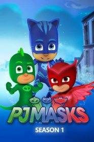 PJ Masks – Super pigiamini: Stagione 1