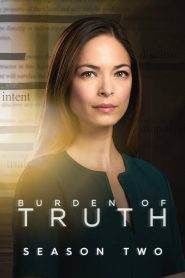 Burden of Truth: Stagione 2