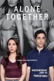 Alone Together: Stagione 1