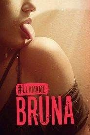 Me Chama de Bruna: Stagione 1