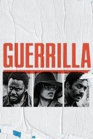 Guerrilla: Stagione 1