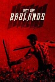 Into the Badlands: Stagione 1