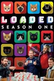 Loaded: Stagione 1