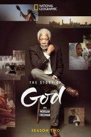 The Story of God with Morgan Freeman: Stagione 2