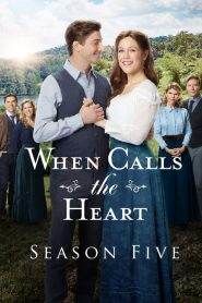 When Calls the Heart: Stagione 5