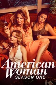 American Woman: Stagione 1