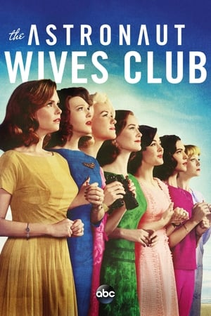 The Astronaut Wives Club 1 stagione