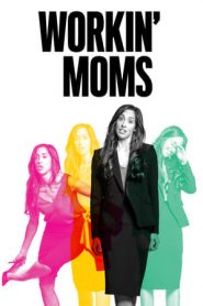 Workin’ Moms 2 stagione