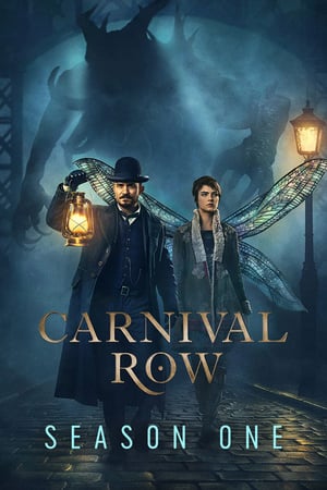 Carnival Row 1 stagione