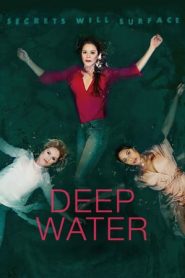 Deep Water 1 stagione