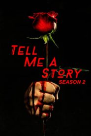 Tell Me a Story 2 stagione