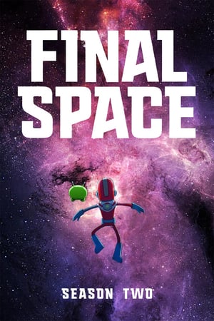 Final Space 2 stagione