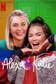 Alexa & Katie 3 stagione