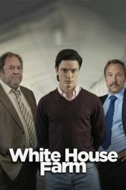 White House Farm 1 stagione