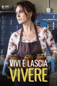 Vivi e lascia vivere 1 stagione