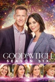 Good Witch 6 stagione