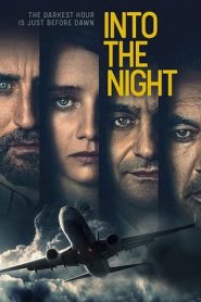 Into the Night 1 stagione