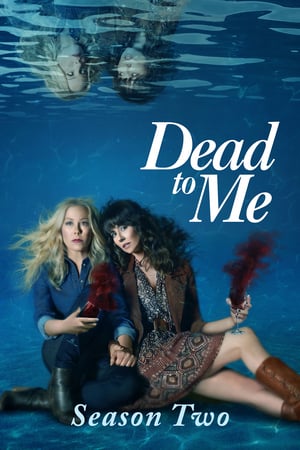 Dead to me – Amiche per la morte 2 stagione