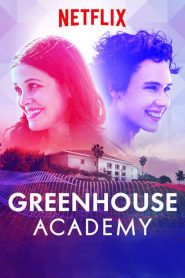 Greenhouse Academy 3 stagione