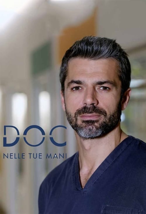 Doc – Nelle tue mani 1 stagione