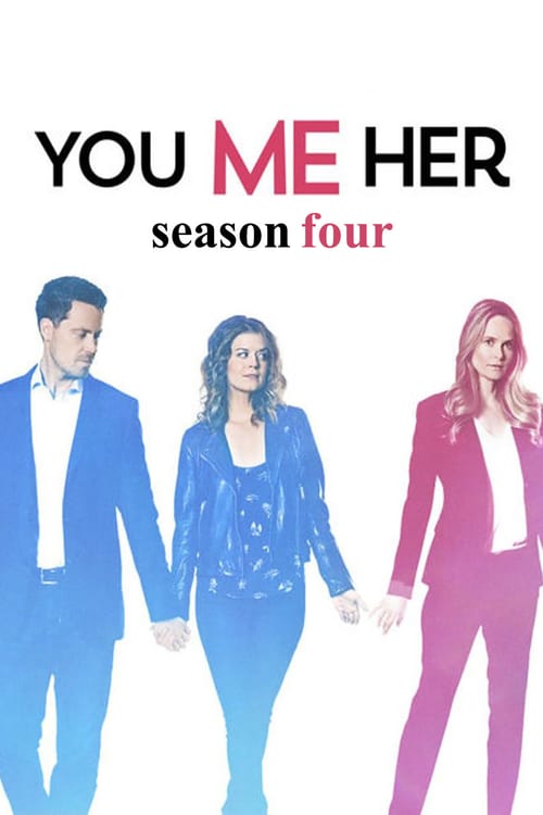 You Me Her 4 stagione