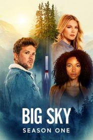 Big Sky 1 stagione