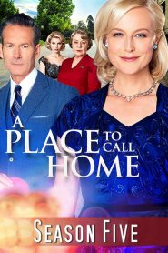 A Place to Call Home: Stagione 5