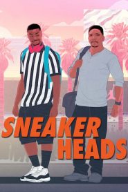 Sneakerheads 1 stagione