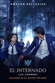 El Internado: Las Cumbres 1 stagione