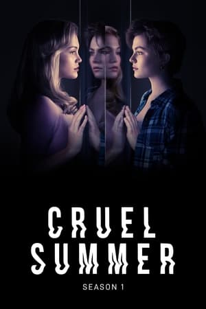 Cruel Summer 1 stagione