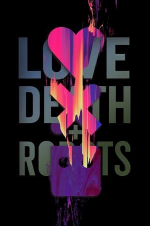 Love, Death & Robots 2 stagione