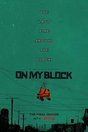 On My Block 4 stagione