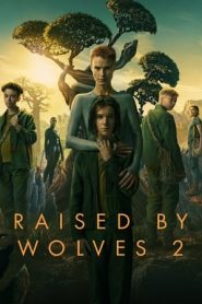 Raised by Wolves – Una Nuova Umanità 2 stagione