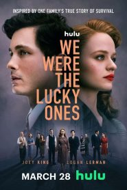 We Were the Lucky Ones 1 stagione