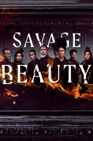 Savage Beauty 2 stagione