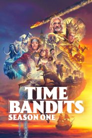 Time Bandits 1 stagione