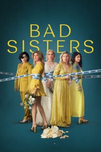 Bad Sisters 2 stagione