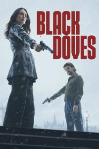 Black Doves 1 stagione