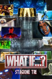 What If…? 3 stagione